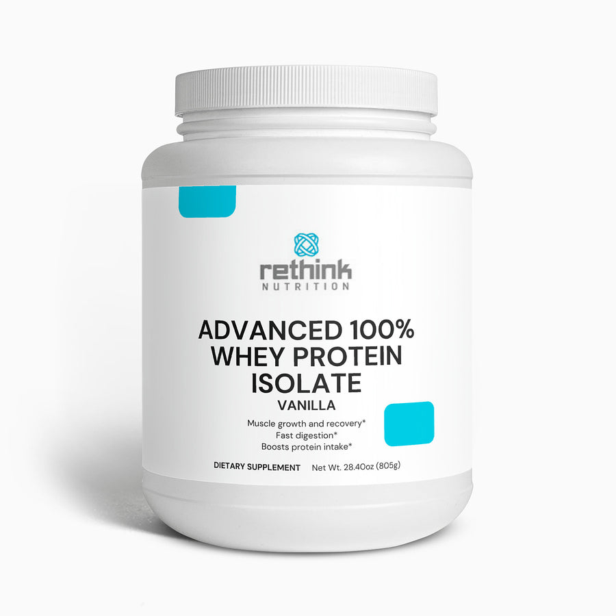 Advanced 100% Whey Protein Isolate (Vanilla) - Rethink Nutrition