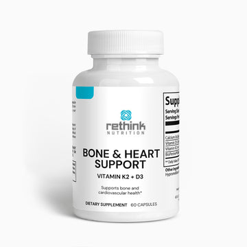 Bone & Heart Support - Rethink Nutrition